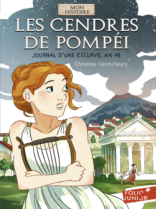 Title details for Les cendres de Pompéi by Christine Féret-Fleury - Wait list